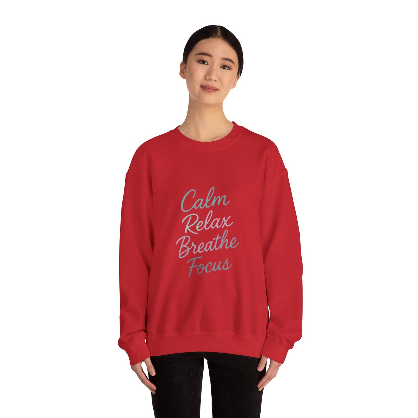Calm & Relax Sweatshirt, Cozy Crewneck, Mindfulness Apparel, Self-Care Gift, Inspirational Layer
