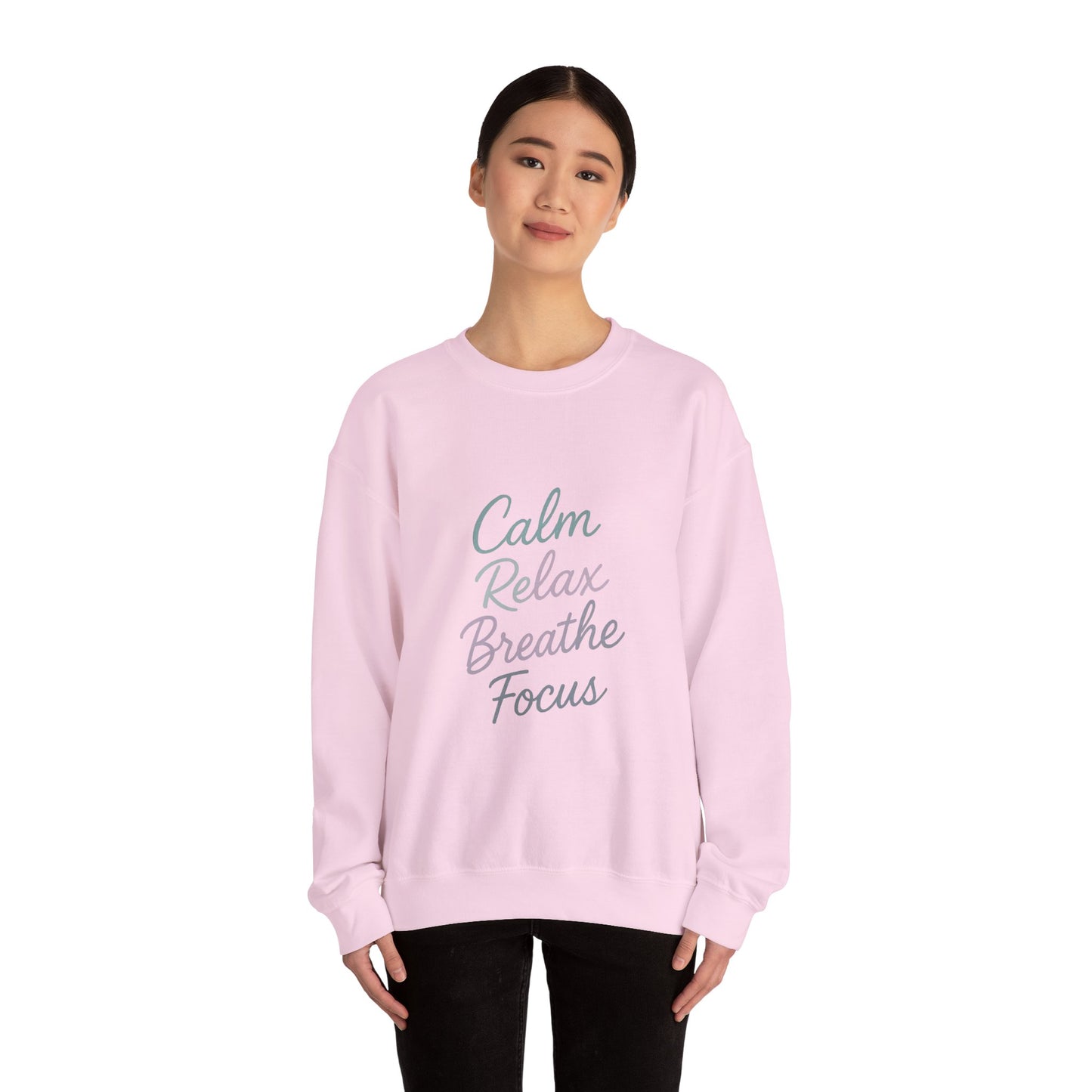 Calm & Relax Sweatshirt, Cozy Crewneck, Mindfulness Apparel, Self-Care Gift, Inspirational Layer
