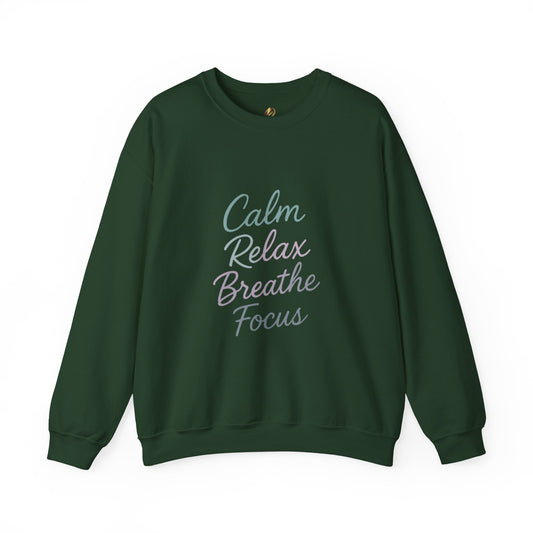 Calm & Relax Sweatshirt, Cozy Crewneck, Mindfulness Apparel, Self-Care Gift, Inspirational Layer