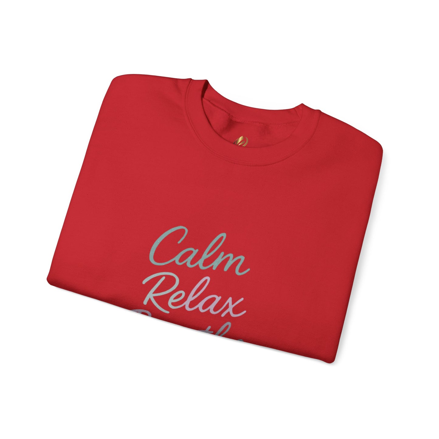 Calm & Relax Sweatshirt, Cozy Crewneck, Mindfulness Apparel, Self-Care Gift, Inspirational Layer