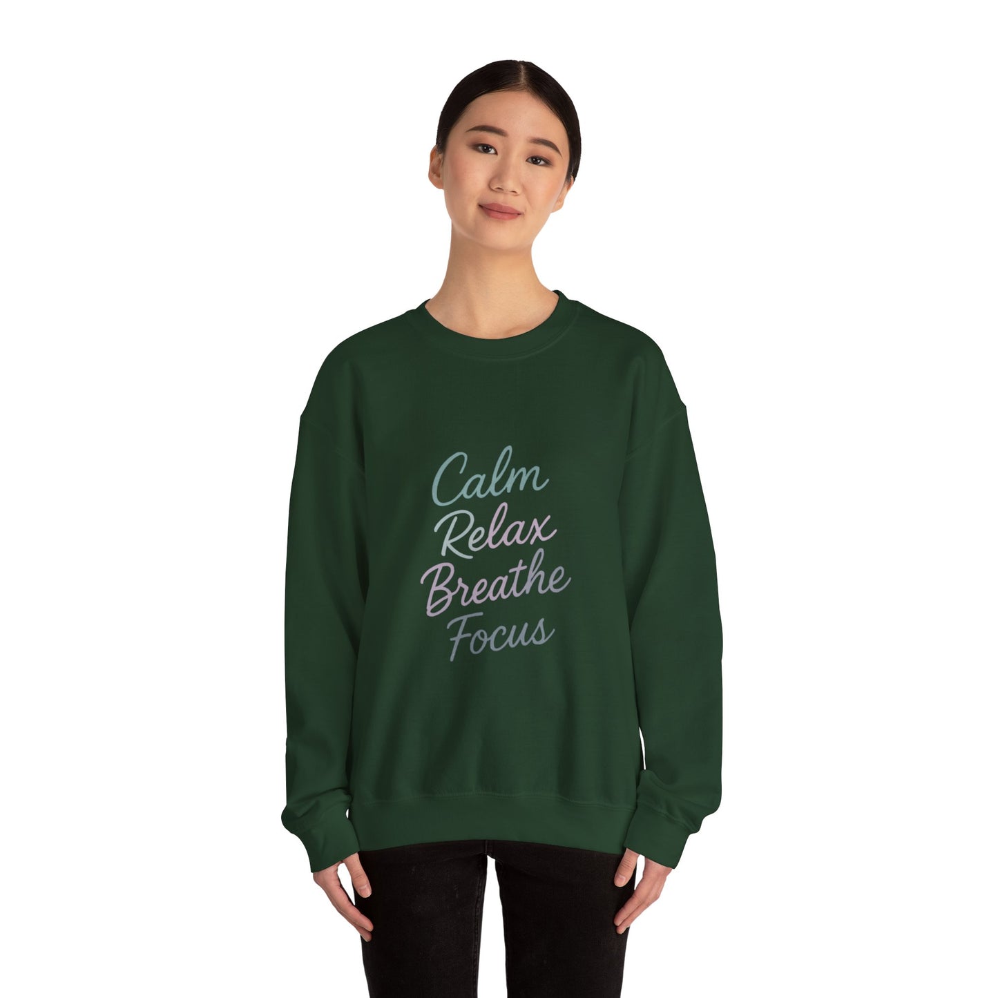 Calm & Relax Sweatshirt, Cozy Crewneck, Mindfulness Apparel, Self-Care Gift, Inspirational Layer